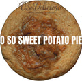 O So Sweet Potato Pie